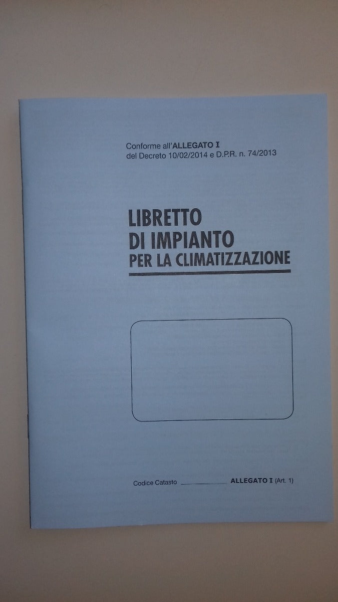 LIBRETTO DI IMPIANTO PER LA CLIMATIZZAZIONE