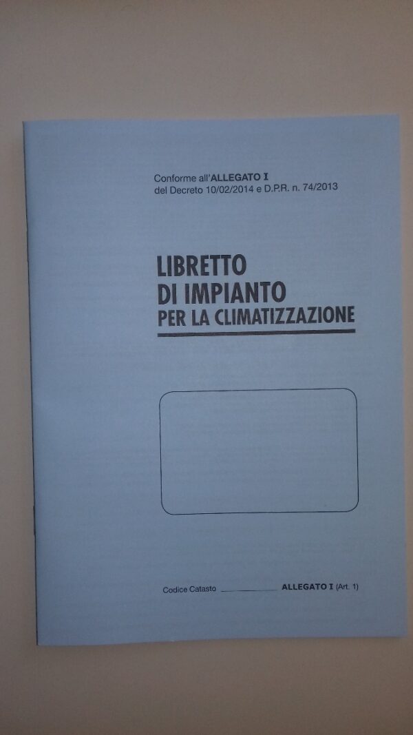 LIBRETTO DI IMPIANTO PER LA CLIMATIZZAZIONE